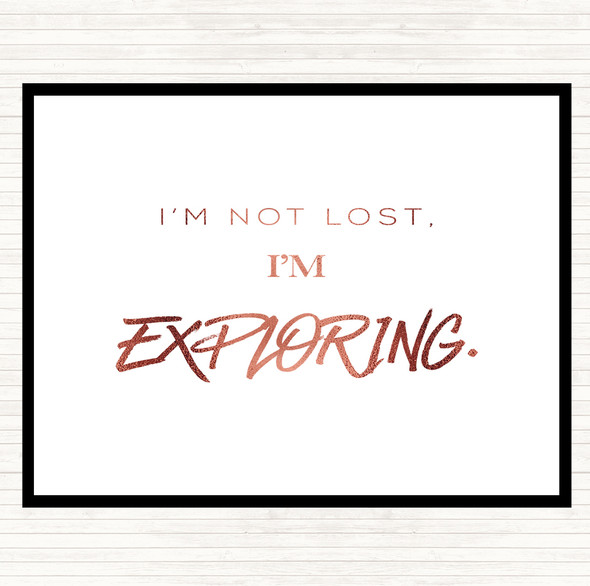 Rose Gold Not Lost Exploring Quote Dinner Table Placemat