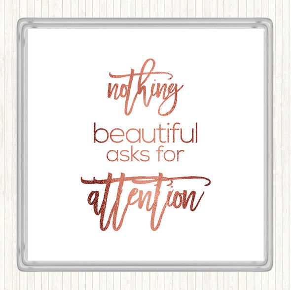 Rose Gold Nothing Beautiful Quote Drinks Mat Coaster