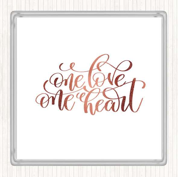 Rose Gold One Love One Heart Quote Drinks Mat Coaster