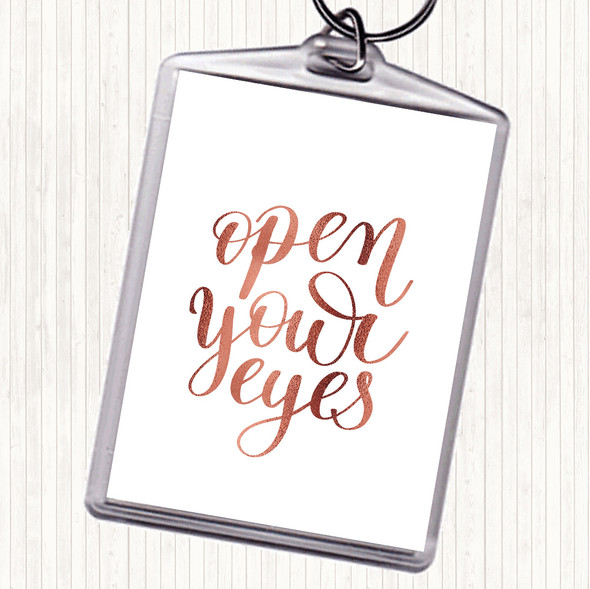 Rose Gold Open Your Eyes Quote Bag Tag Keychain Keyring