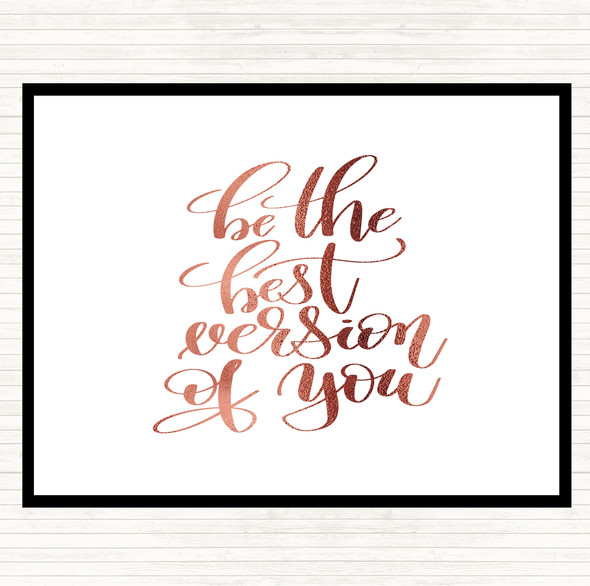 Rose Gold Be The Best Version Of You Quote Mouse Mat Pad