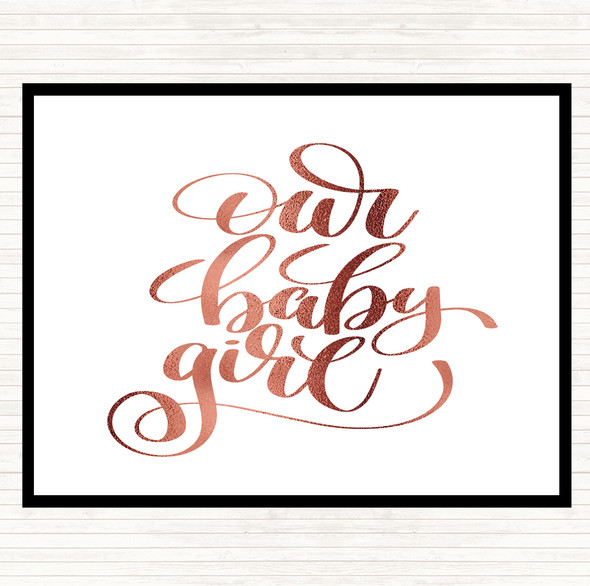 Rose Gold Our Baby Girl Quote Mouse Mat Pad