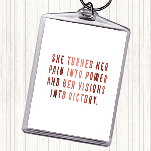 Rose Gold Pain Into Power Quote Bag Tag Keychain Keyring