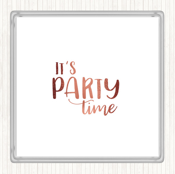 Rose Gold Party Time Quote Drinks Mat Coaster