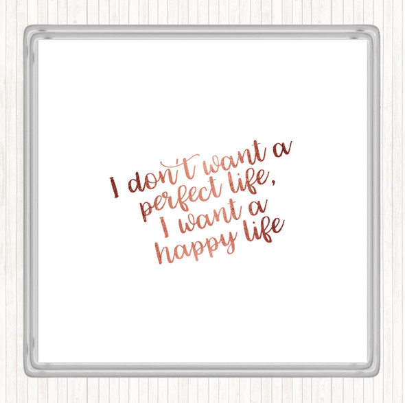 Rose Gold Perfect Life Quote Drinks Mat Coaster