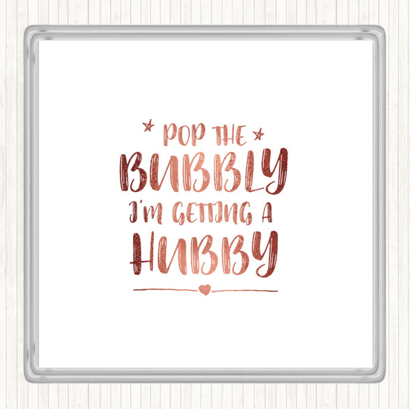 Rose Gold Pop The Bubbly Quote Drinks Mat Coaster