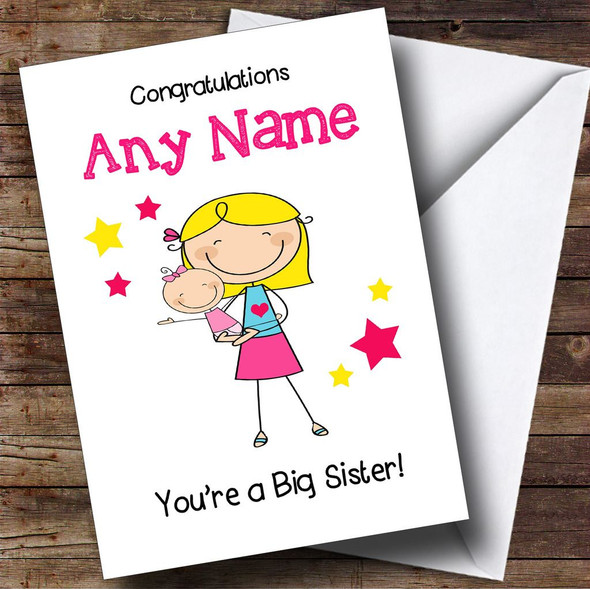 Blonde Big Sister New Baby Congratulations Baby Girl Personalised Sibling Card