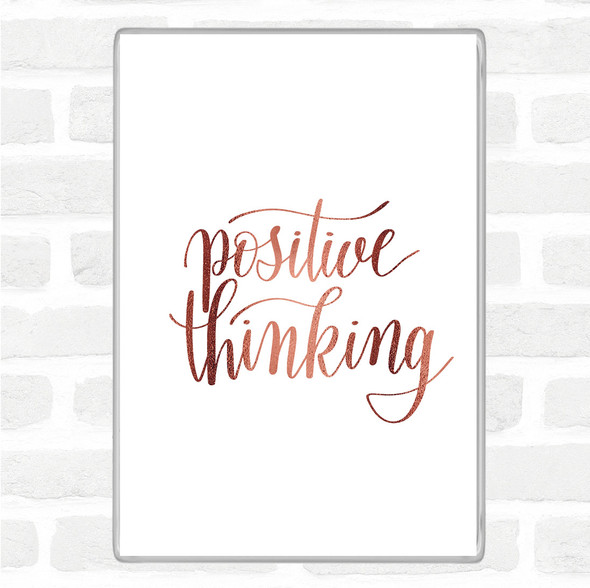 Rose Gold Positive Thinking Quote Jumbo Fridge Magnet