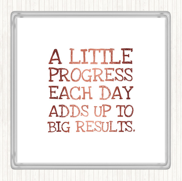 Rose Gold Progress Each Day Quote Drinks Mat Coaster