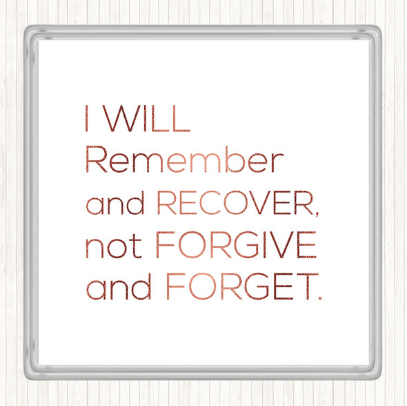Rose Gold Remember And Recover Quote Drinks Mat Coaster