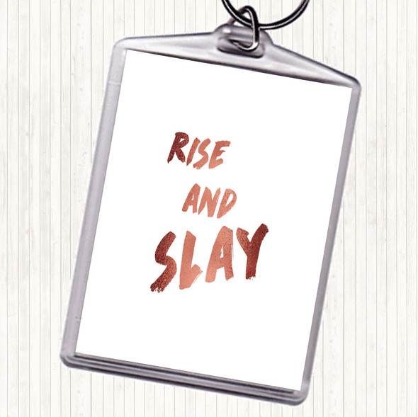 Rose Gold Rise And Slay Bold Quote Bag Tag Keychain Keyring