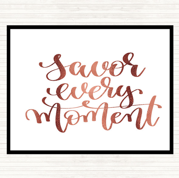 Rose Gold Savor Every Moment Quote Mouse Mat Pad