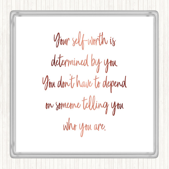 Rose Gold Self Worth Quote Drinks Mat Coaster