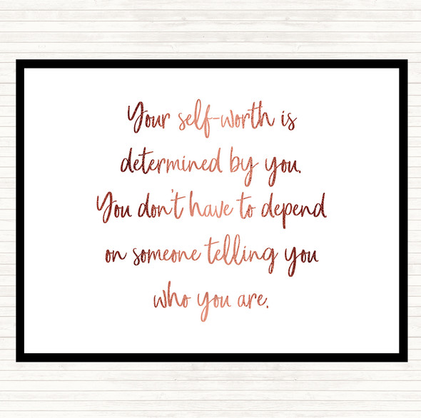 Rose Gold Self Worth Quote Dinner Table Placemat