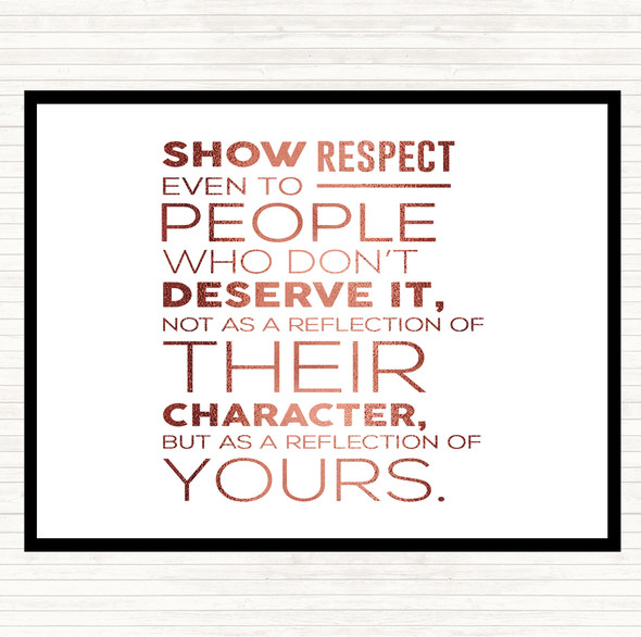 Rose Gold Show Respect Quote Mouse Mat Pad