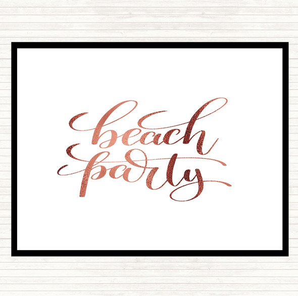 Rose Gold Beach Party Quote Mouse Mat Pad