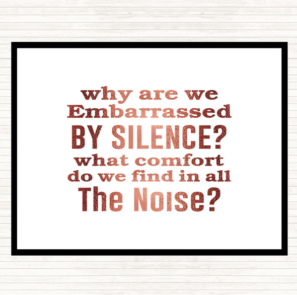 Rose Gold Silence Quote Dinner Table Placemat