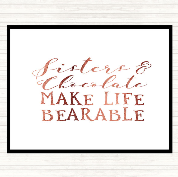 Rose Gold Sisters And Chocolate Quote Mouse Mat Pad