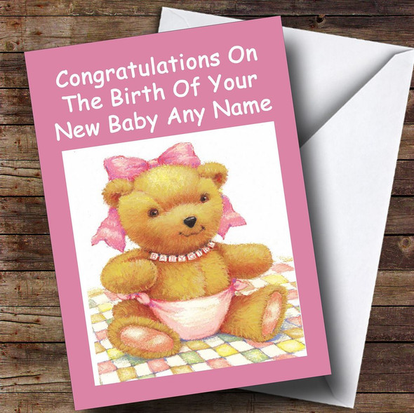 Pink Cute Teddy Girl Personalised New Baby Card