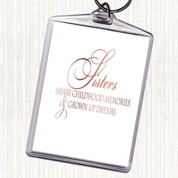 Rose Gold Sisters Share Quote Bag Tag Keychain Keyring