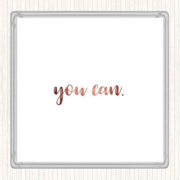 Rose Gold Small You Can Quote Drinks Mat Coaster