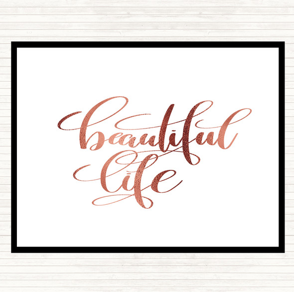 Rose Gold Beautiful Life Quote Mouse Mat Pad