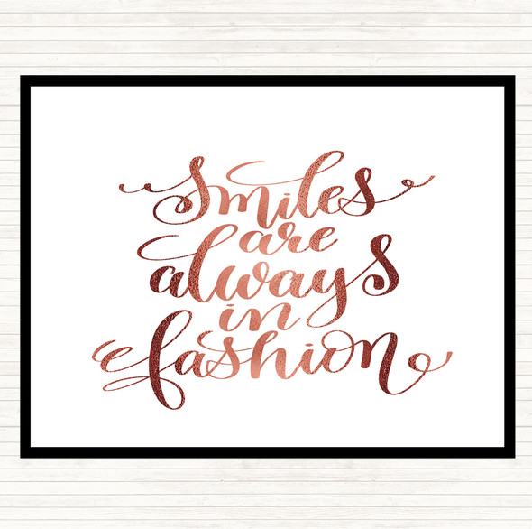 Rose Gold Smiles Are Always In Fashion Quote Dinner Table Placemat