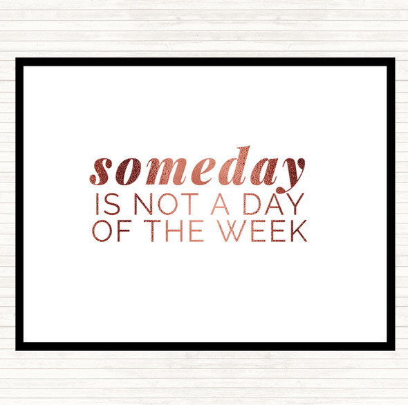 Rose Gold Someday Quote Mouse Mat Pad