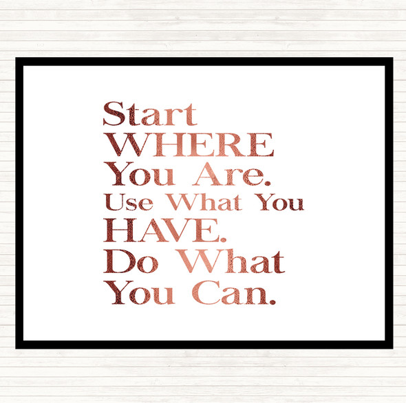 Rose Gold Start Where You Are Quote Mouse Mat Pad