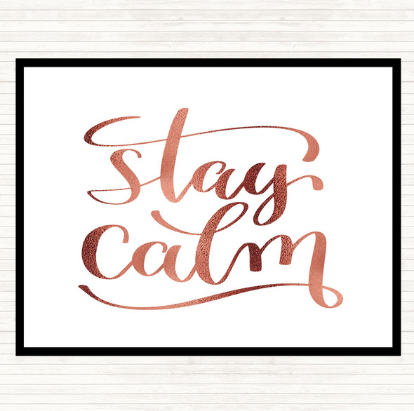 Rose Gold Stay Calm Quote Mouse Mat Pad