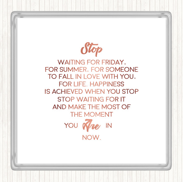 Rose Gold Stop Quote Drinks Mat Coaster