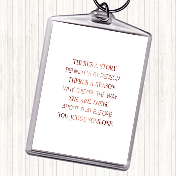 Rose Gold Story Behind Every Person Quote Bag Tag Keychain Keyring