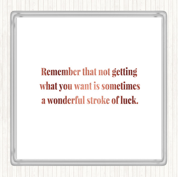 Rose Gold Stroke Of Luck Quote Drinks Mat Coaster