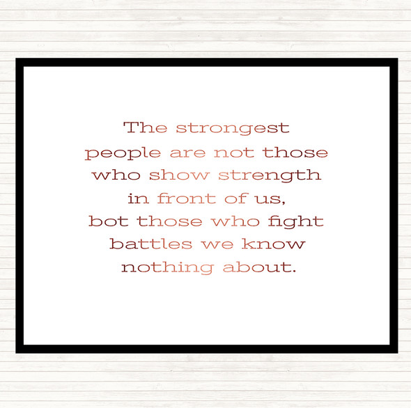 Rose Gold Strongest People Quote Dinner Table Placemat