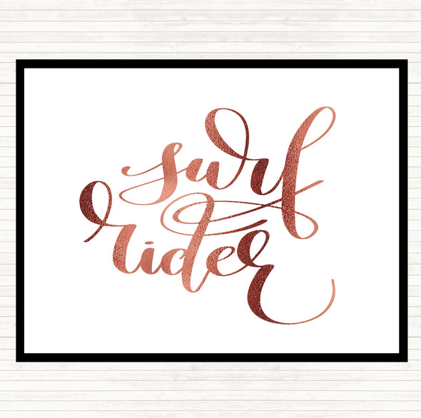 Rose Gold Surf Rider Quote Dinner Table Placemat