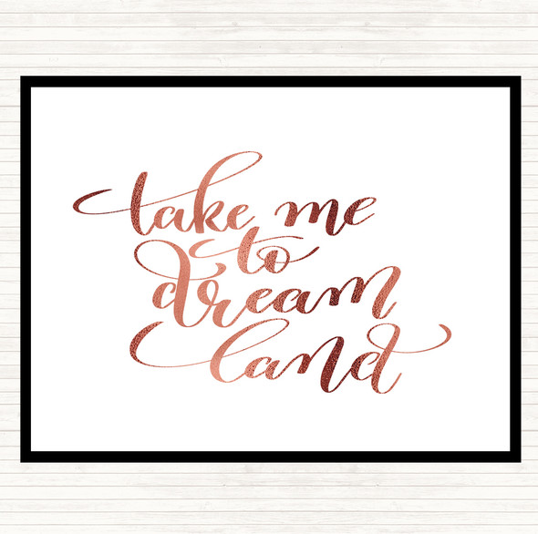 Rose Gold Take Me To Dream World Quote Mouse Mat Pad