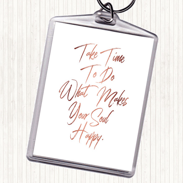 Rose Gold Take Time Quote Bag Tag Keychain Keyring