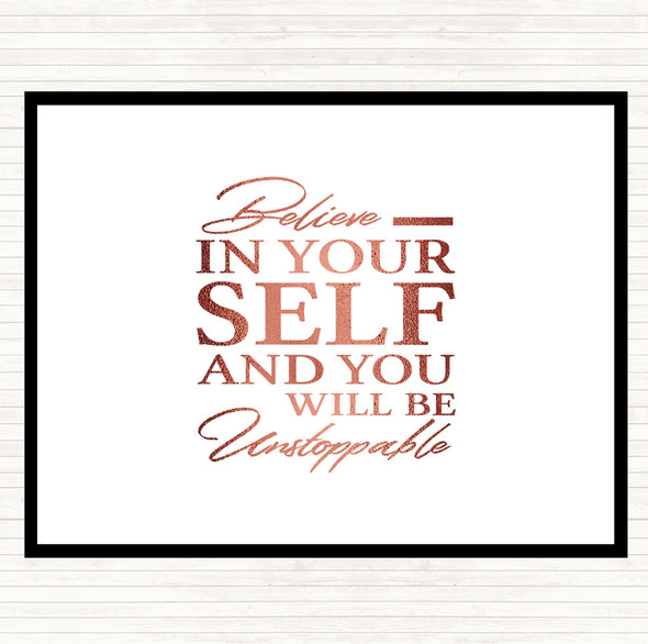 Rose Gold Believe In Yourself Quote Dinner Table Placemat