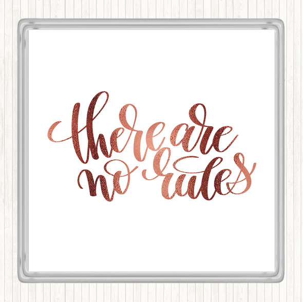 Rose Gold There Are No Rules Quote Drinks Mat Coaster