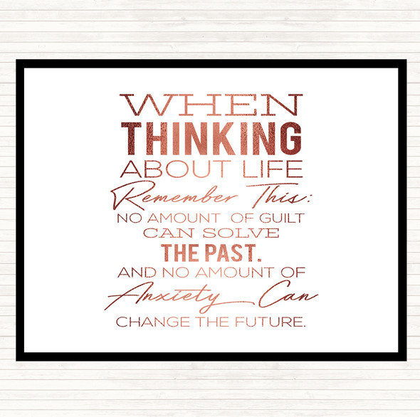 Rose Gold Thinking About Life Quote Dinner Table Placemat
