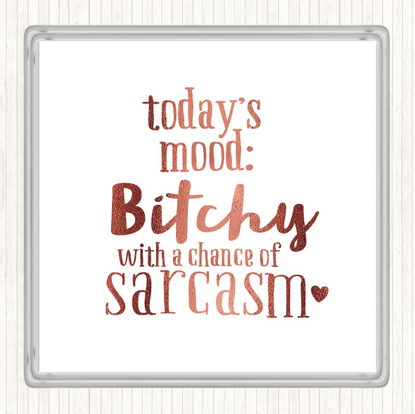 Rose Gold Todays Mood Quote Drinks Mat Coaster