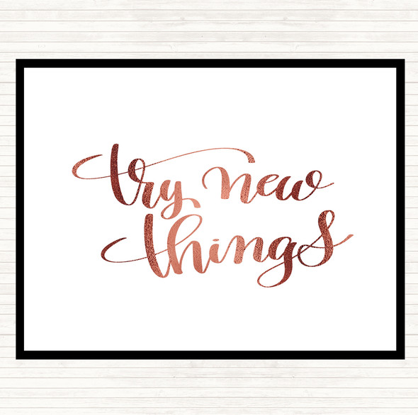 Rose Gold Try New Things Quote Mouse Mat Pad