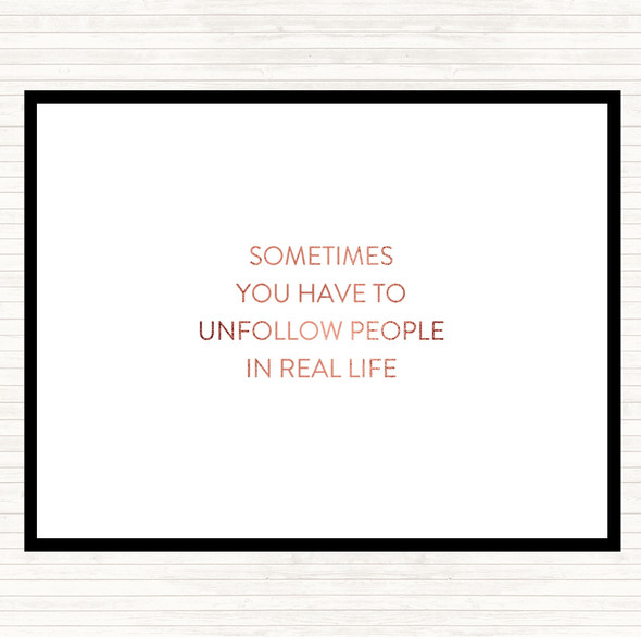 Rose Gold Unfollow People Quote Mouse Mat Pad