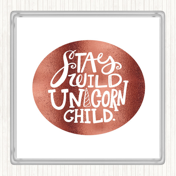 Rose Gold Unicorn Child Quote Drinks Mat Coaster
