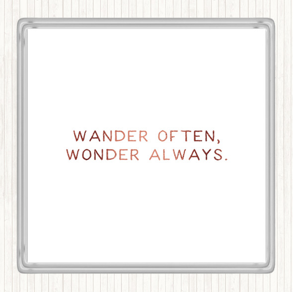 Rose Gold Wander Often Quote Drinks Mat Coaster