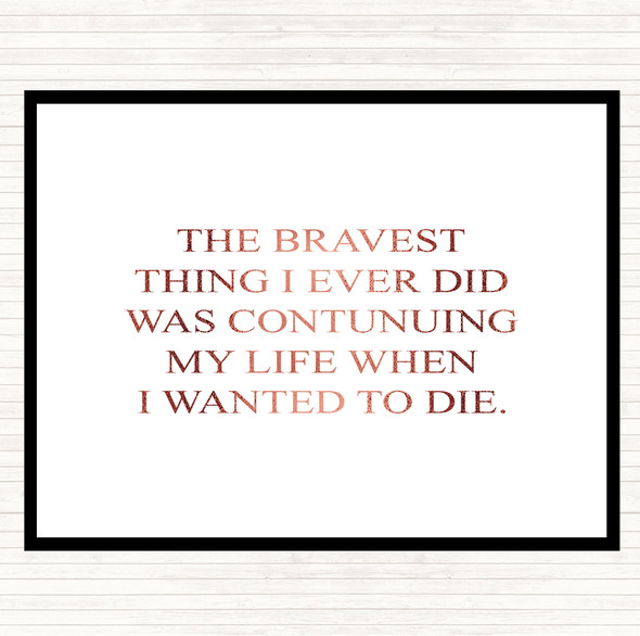 Rose Gold Wanted To Die Quote Dinner Table Placemat