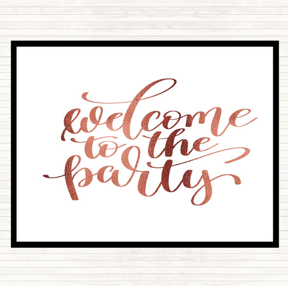 Rose Gold Welcome To Party Quote Mouse Mat Pad