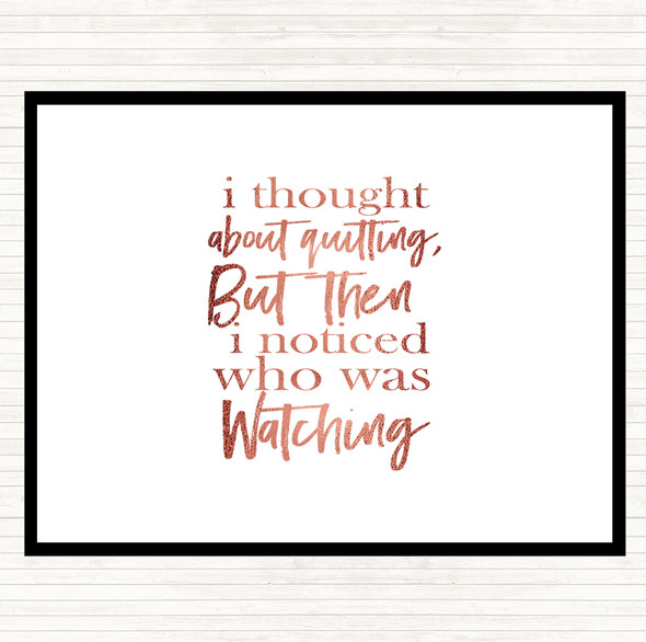 Rose Gold Who Was Watching Quote Mouse Mat Pad