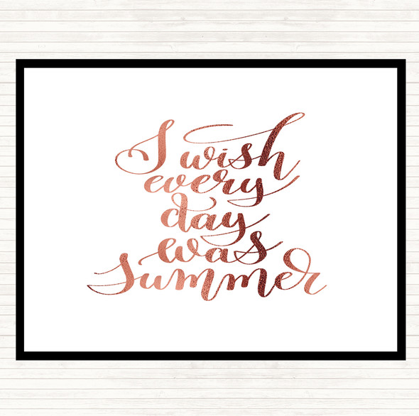 Rose Gold Wish Every Day Summer Quote Dinner Table Placemat
