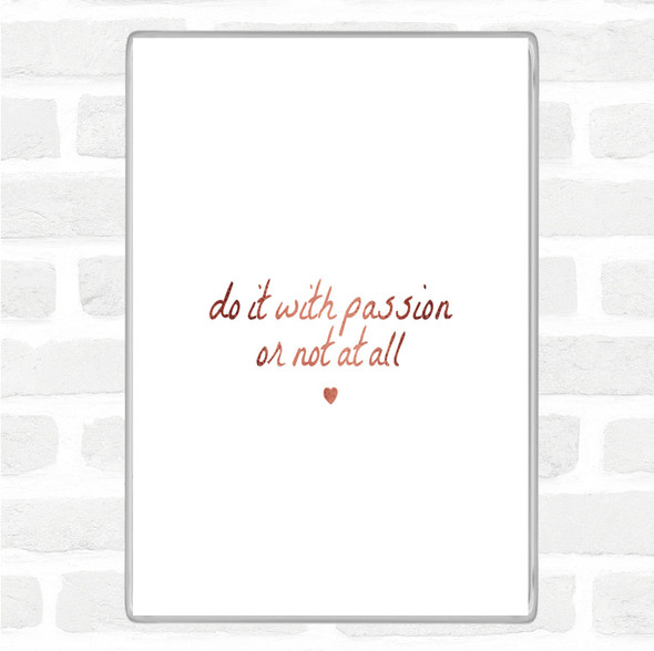 Rose Gold With Passion Quote Jumbo Fridge Magnet